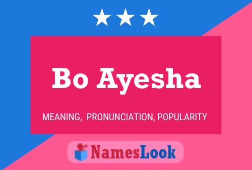 Bo Ayesha Name Poster