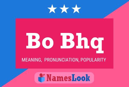 Bo Bhq Name Poster