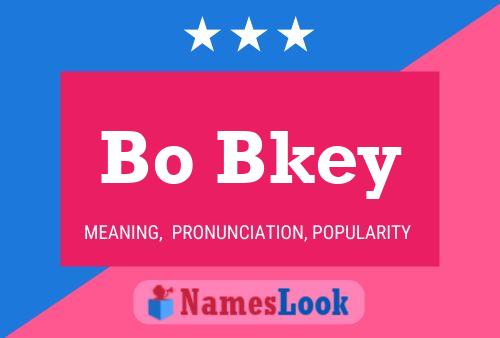 Bo Bkey Name Poster