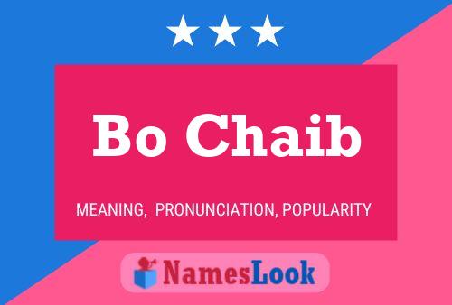 Bo Chaib Name Poster