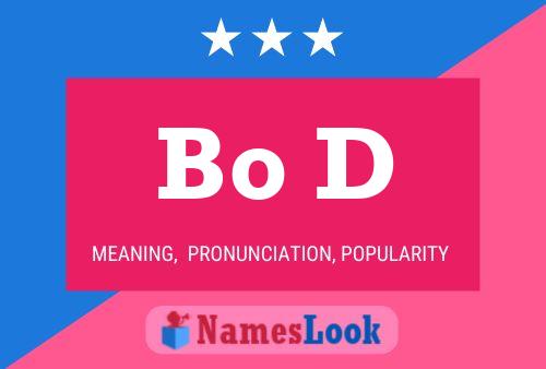 Bo D Name Poster