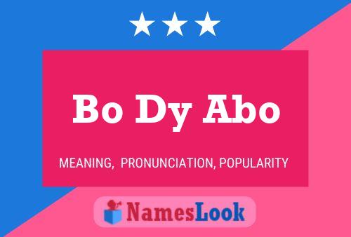 Bo Dy Abo Name Poster