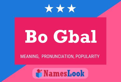 Bo Gbal Name Poster