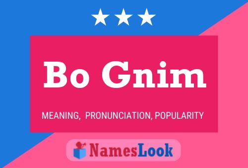 Bo Gnim Name Poster