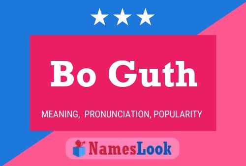 Bo Guth Name Poster