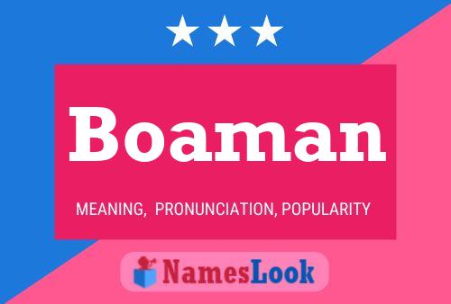 Boaman Name Poster