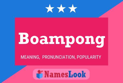 Boampong Name Poster