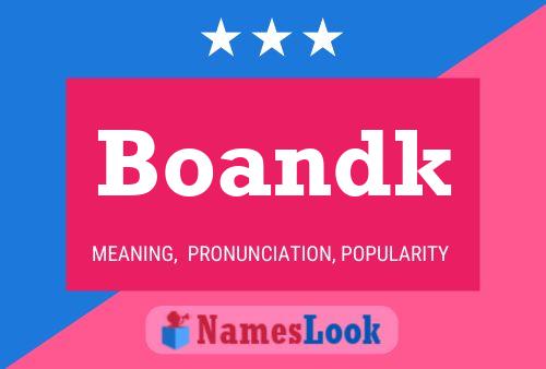 Boandk Name Poster