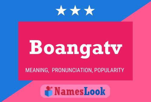 Boangatv Name Poster