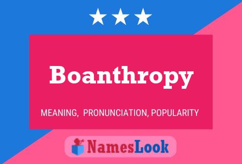 Boanthropy Name Poster