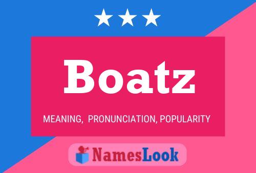 Boatz Name Poster