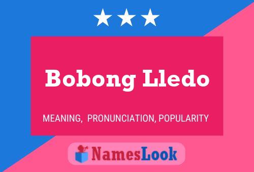 Bobong Lledo Name Poster