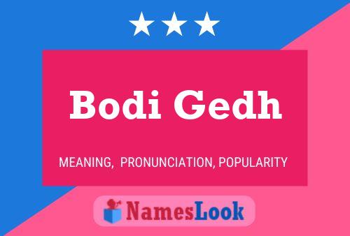 Bodi Gedh Name Poster