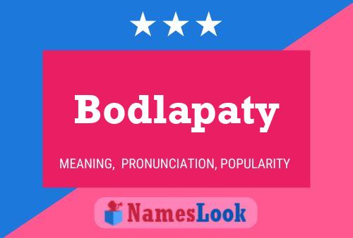 Bodlapaty Name Poster