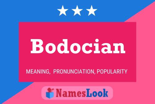 Bodocian Name Poster