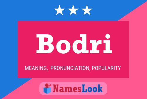 Bodri Name Poster