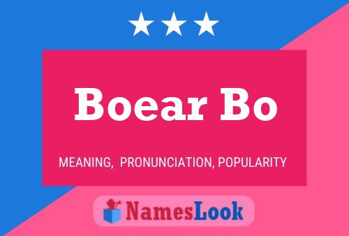 Boear Bo Name Poster