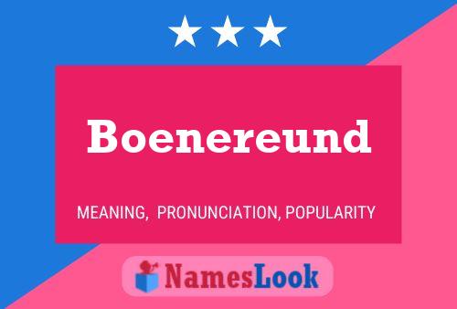 Boenereund Name Poster