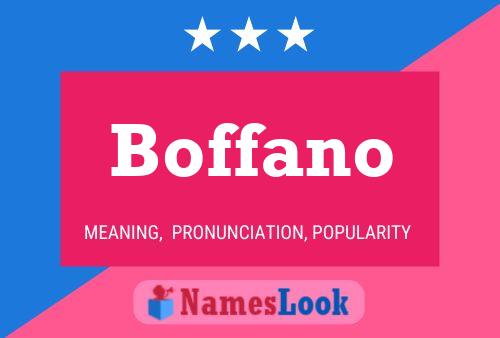 Boffano Name Poster