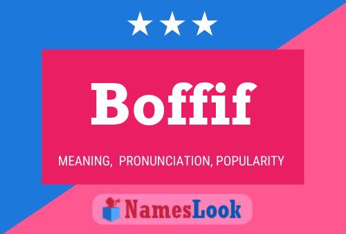 Boffif Name Poster