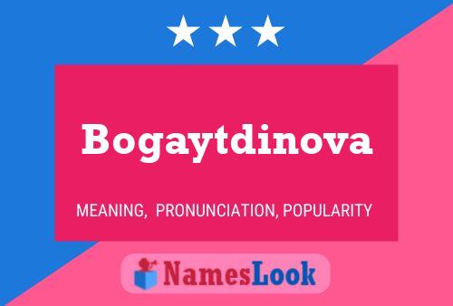 Bogaytdinova Name Poster