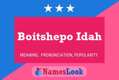 Boitshepo Idah Name Poster