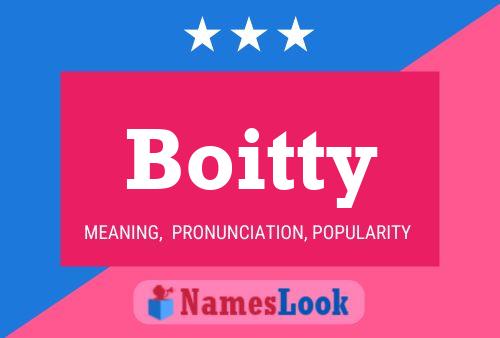 Boitty Name Poster