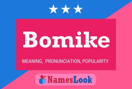 Bomike Name Poster