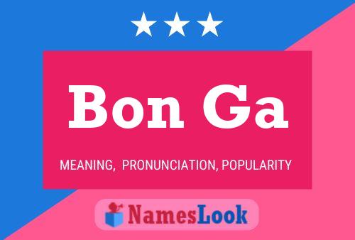 Bon Ga Name Poster