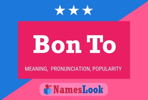 Bon To Name Poster