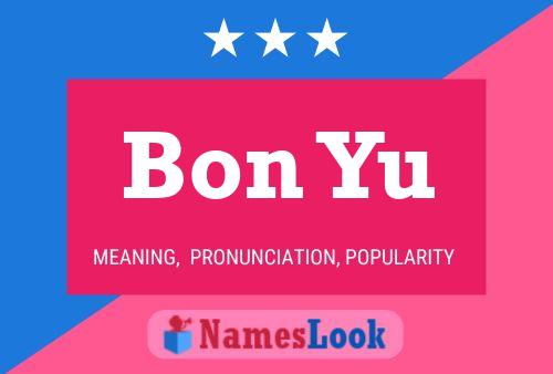 Bon Yu Name Poster