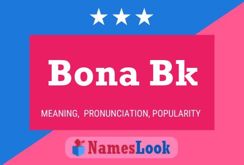 Bona Bk Name Poster