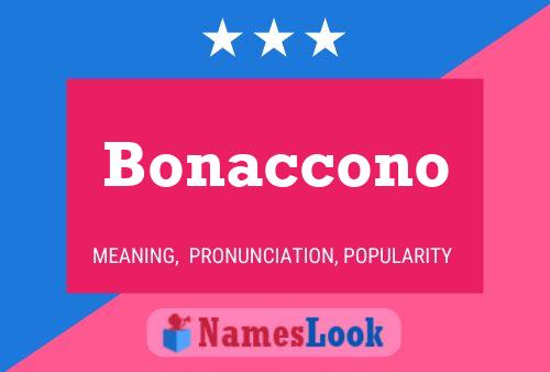 Bonaccono Name Poster