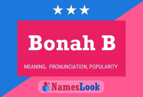 Bonah B Name Poster