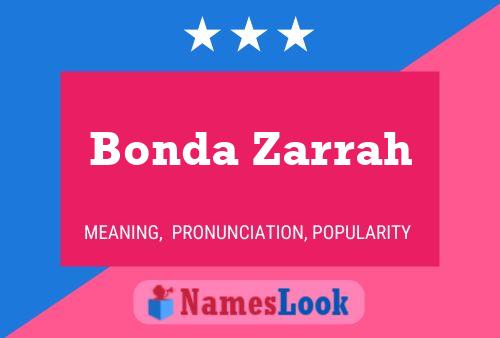 Bonda Zarrah Name Poster