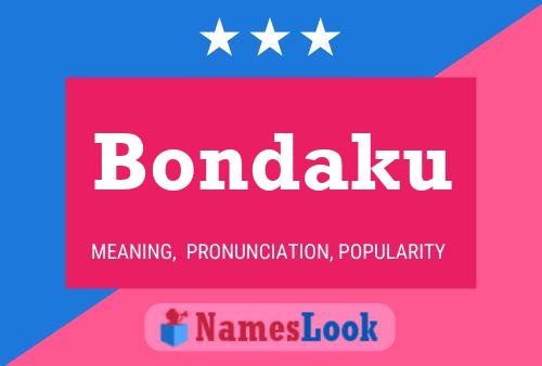 Bondaku Name Poster