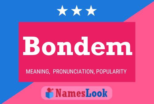 Bondem Name Poster