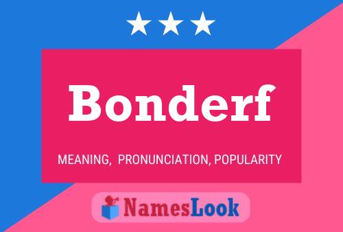 Bonderf Name Poster