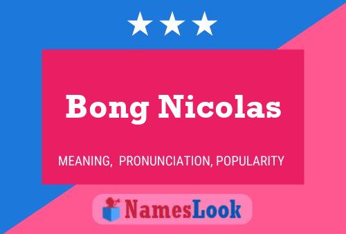 Bong Nicolas Name Poster