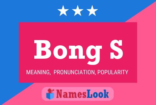 Bong S Name Poster