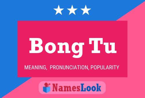 Bong Tu Name Poster