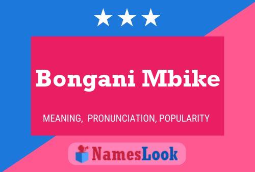 Bongani Mbike Name Poster