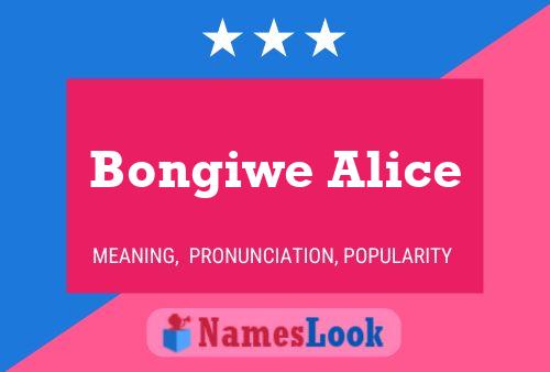 Bongiwe Alice Name Poster