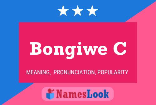 Bongiwe C Name Poster