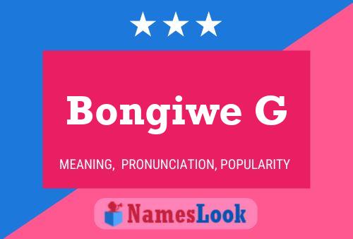 Bongiwe G Name Poster