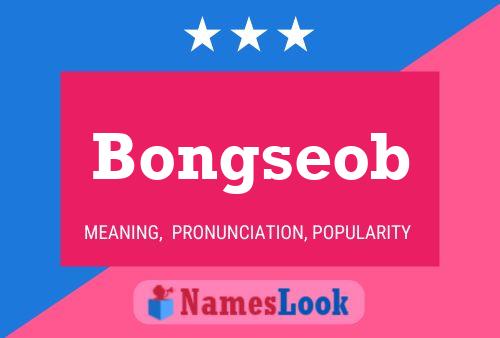 Bongseob Name Poster