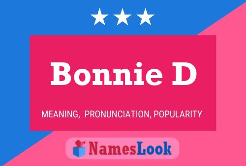 Bonnie D Name Poster