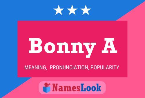 Bonny A Name Poster