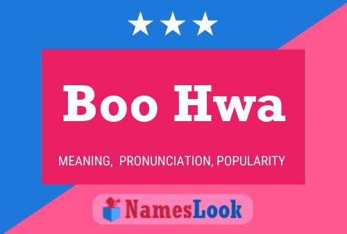 Boo Hwa Name Poster