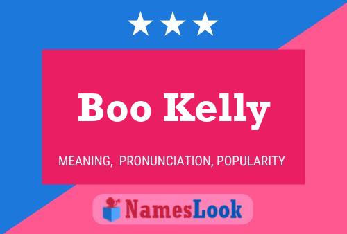 Boo Kelly Name Poster